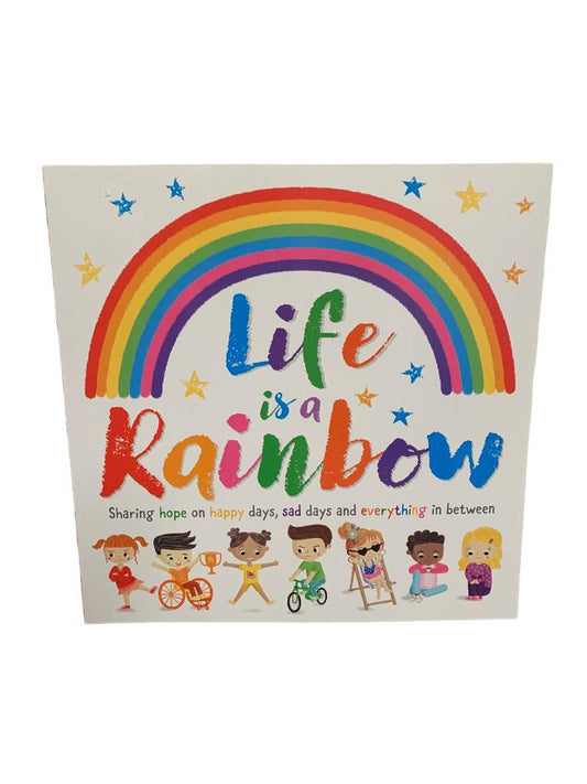 Life is a Rainbow